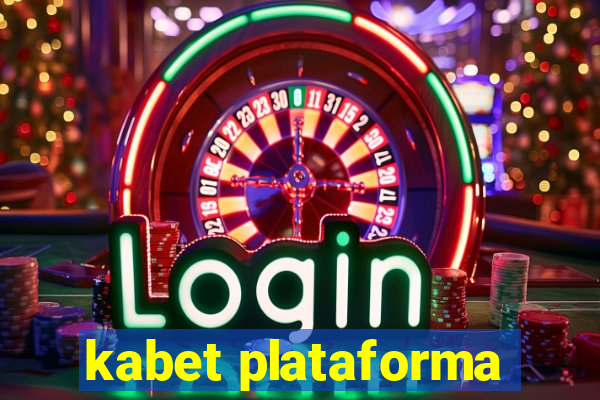 kabet plataforma